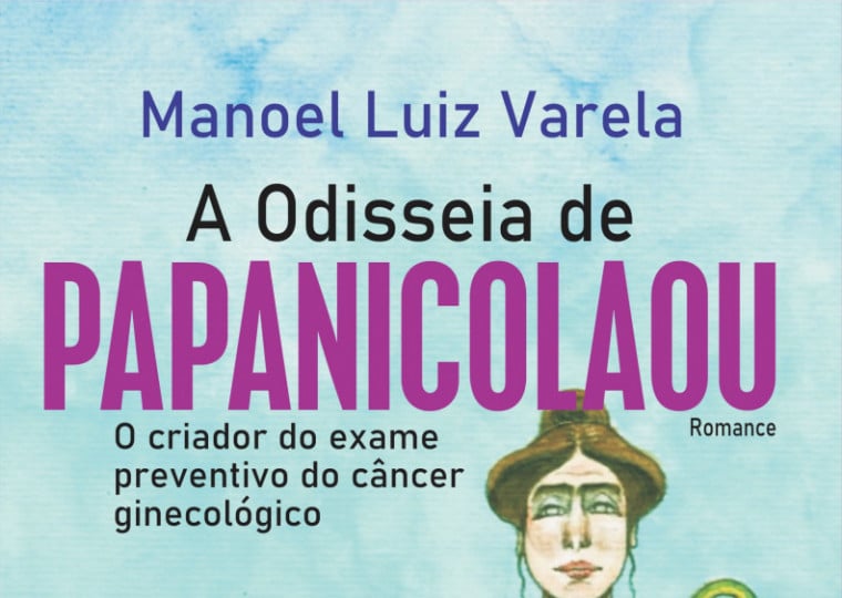 Obra sobre o criador do exame preventivo do câncer ginecológico terá lançamento e autógrafos na sexta (15)